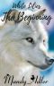 [White Lilies 01] • The Beginning